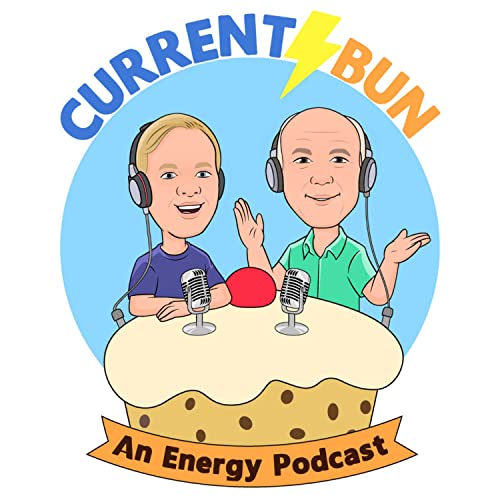 Current Bun - An Energy Podcast by Francis Fisher