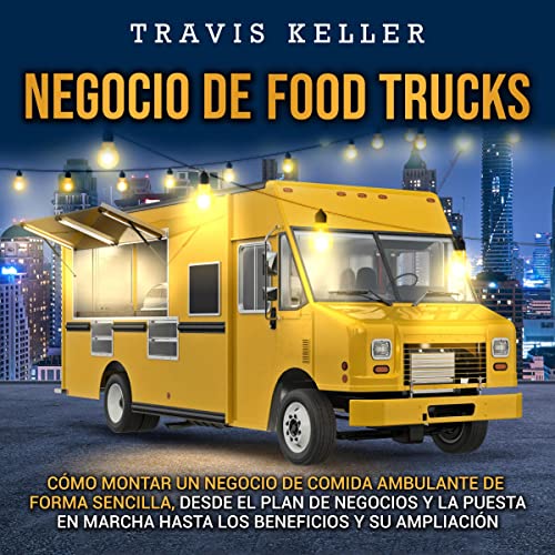 Negocio de food trucks [Food Truck Business]