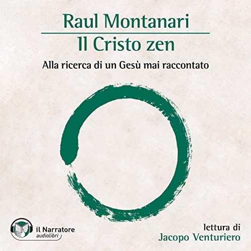 Il Cristo Zen by Raul Montanari