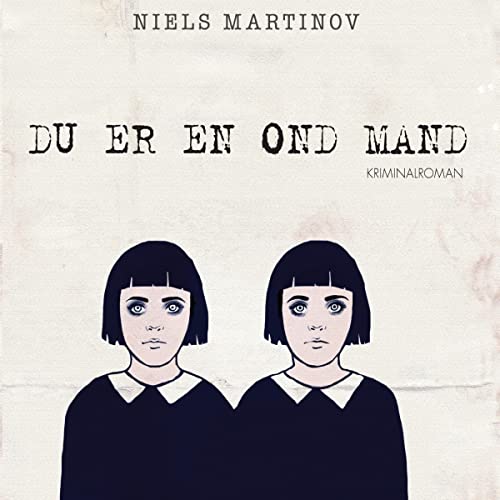 Du er en ond mand by Niels Martinov