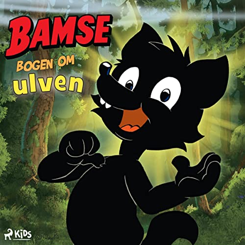 Bamse - Bogen om ulven by Jimmy Wallin