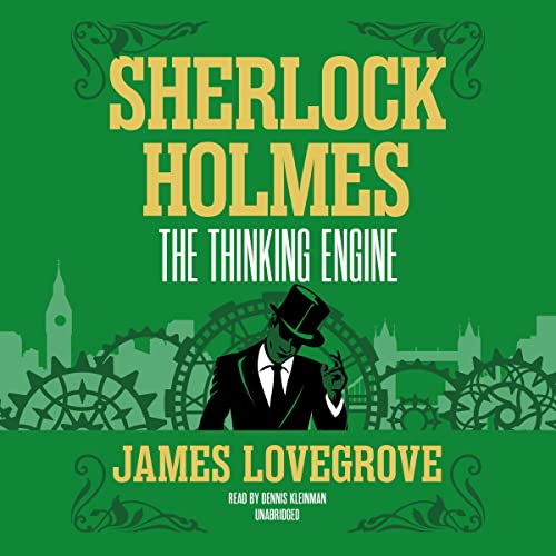 Sherlock Holmes: The Thinking Engine
