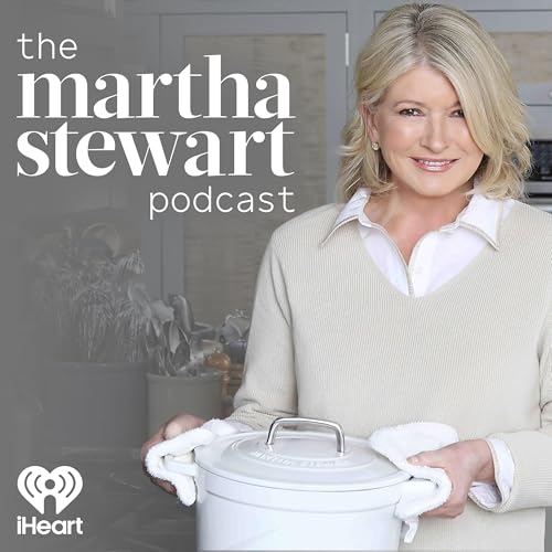 The Martha Stewart Podcast