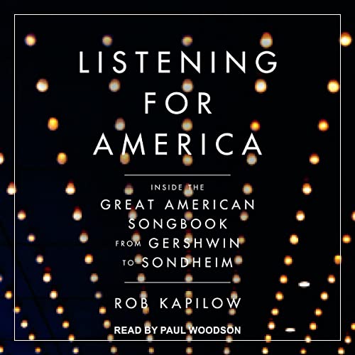 Listening for America by Rob Kapilow