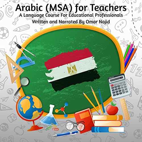 Arabic (MSA) for Teachers by Omar Najid