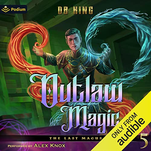 Outlaw Magic by DB King