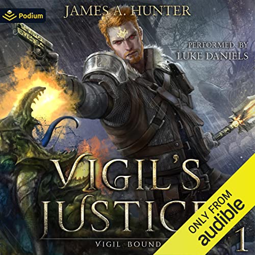 Vigil's Justice by James A. Hunter