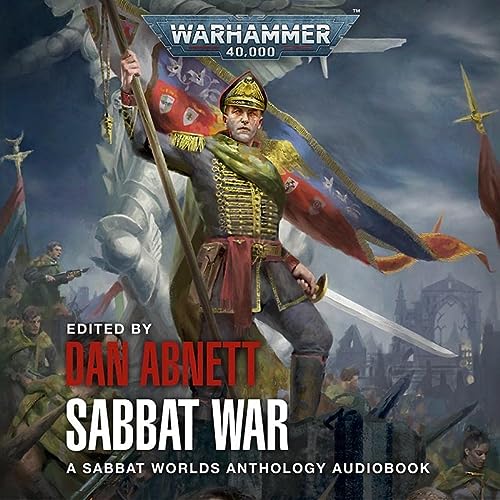 Sabbat War by Dan Abnett