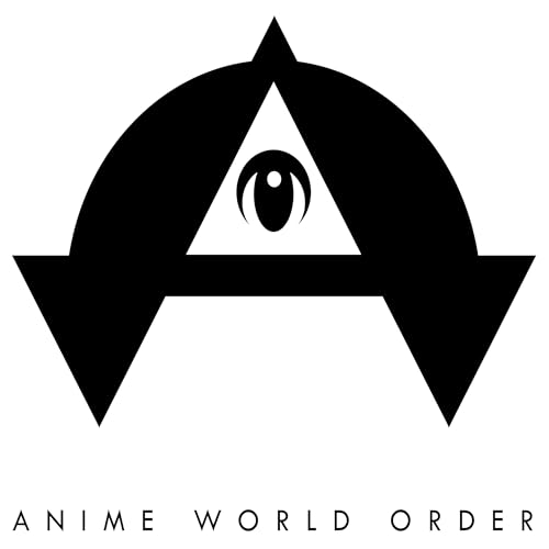 Anime World Order Podcast by animeworldorder@gmail.com (Anime World Order)