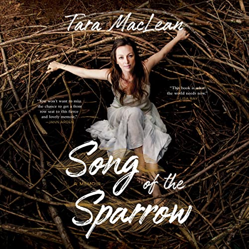 Song of the Sparrow by Tara MacLean