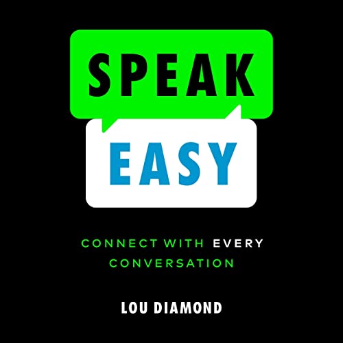 Speak Easy by Lou Diamond