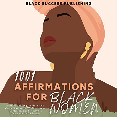 1001 Affirmations for Black Women