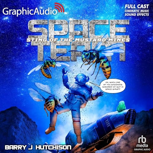 Sting of the Mustard Mines (Dramatized Adaptation)