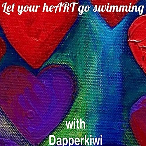 Let your heART go swimming with Dapperkiwi by bessie1