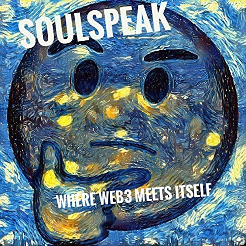SoulSpeak - Where Web3 Meets Itself by Marcus Rein