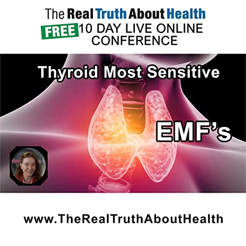 Thyroid Is The Most Sensitive Of All Our Glands To EMFs - Anna Maria Clement, PhD by Unknown
