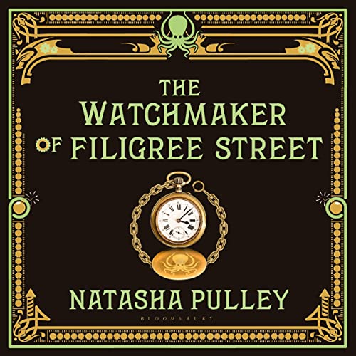 The Watchmaker of Filigree Street