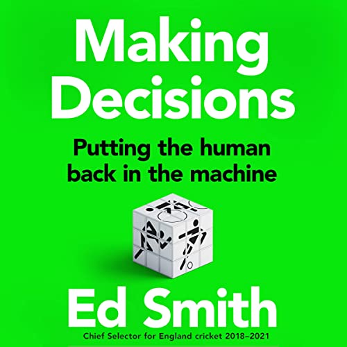 Making Decisions by Ed Smith