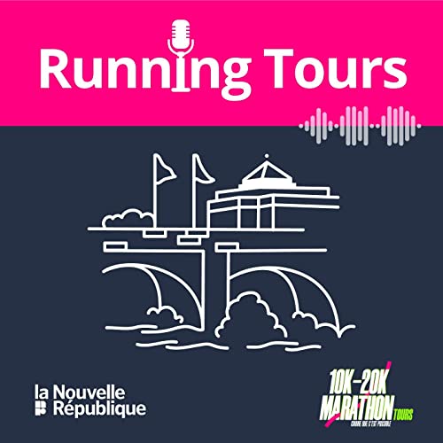 Running Tours by Marathon 10 et 20 km de Tours