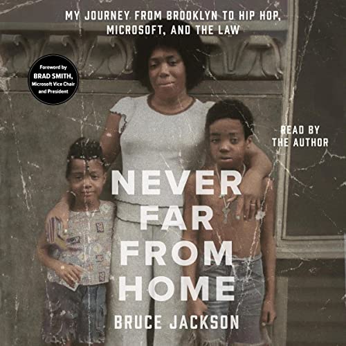 Never Far from Home by Bruce Jackson