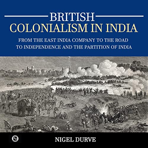 British Colonialism in India