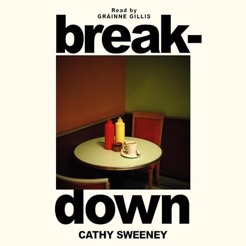Breakdown by Cathy Sweeney