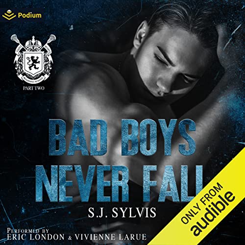 Bad Boys Never Fall