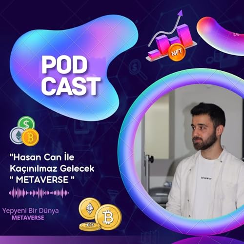 Hasan Can İle Kaçınılmaz Gelecek " METAVERSE " by egalite