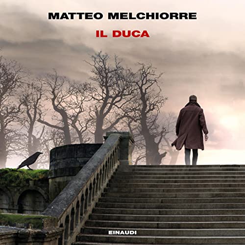 Il duca by Matteo Melchiorre