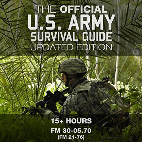The Official U.S. Army Survival Guide: Updated Edition
