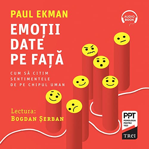 Emoții date pe față [Emotions Revealed]