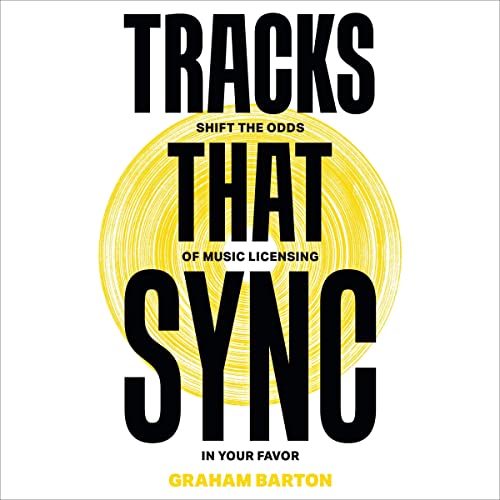 Tracks That Sync by Graham Barton