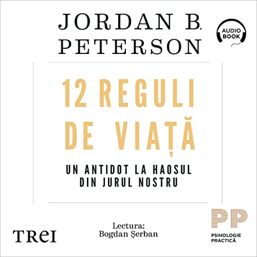 12 Reguli de viață [12 Rules for Life]