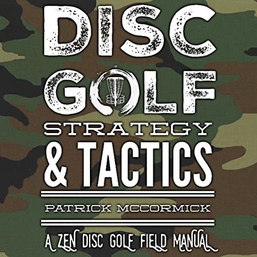 Disc Golf Strategy & Tactics