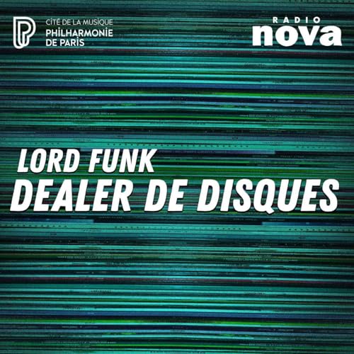Lord Funk, dealer de disques by Sébastien Carayol et Franck Haderer