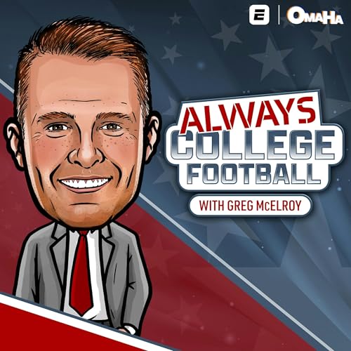 Always College Football with Greg McElroy