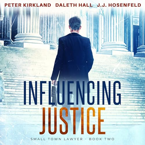 Influencing Justice
