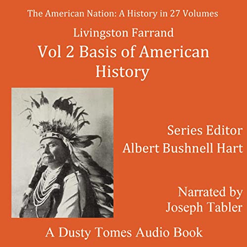 The American Nation: A History, Vol. 2