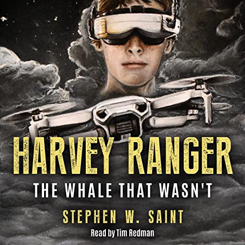 Harvey Ranger: The Whale That Wasn't by Stephen Saint