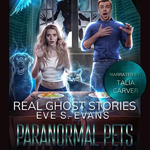 Real Ghost Stories: Paranormal Pets