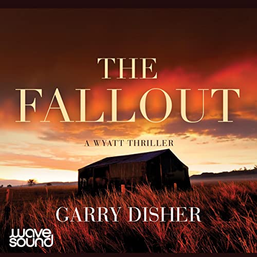 Fallout by Garry Disher