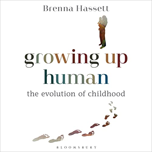 Growing Up Human by Brenna Hassett