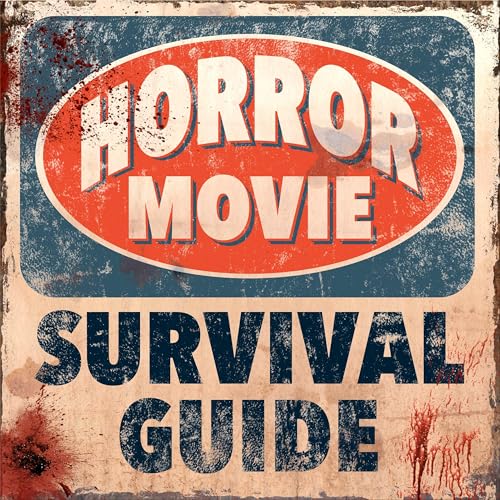 Horror Movie Survival Guide by Julia Marchese and Teri Gamble