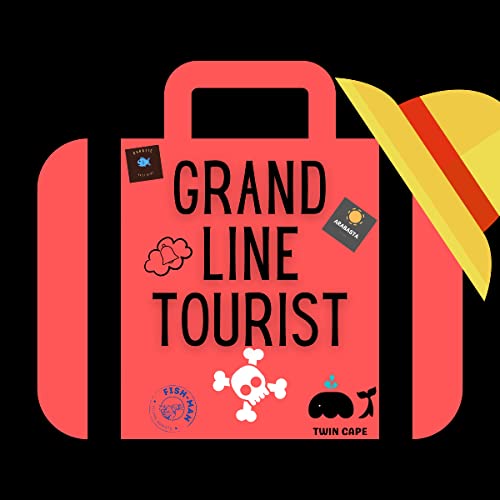 Grand Line Tourist by Eric Vue and Jacob Jarecki