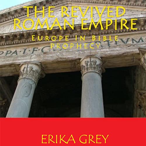 The Revived Roman Empire