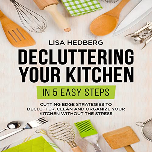 Decluttering Your Kitchen in 5 Easy Steps
