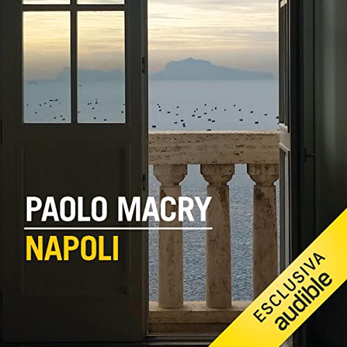 Napoli by Paolo Macry