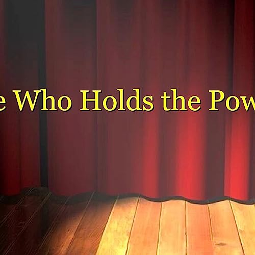 He Who Holds the Power by Unknown