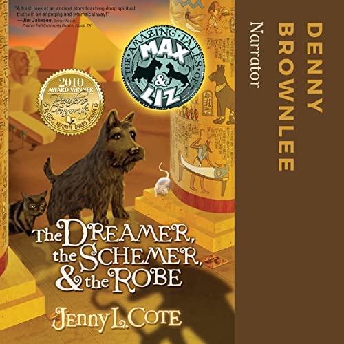 The Dreamer, the Schemer, and the Robe