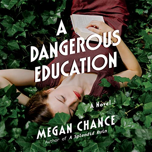 A Dangerous Education